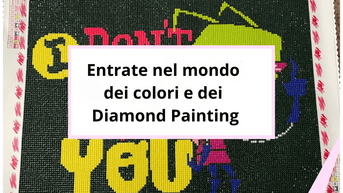 Entrate nel mondo dei colori e dei brillantini con la pittura a diamante. - Diamond Painting Italia